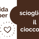 guida-completa-sciogliere-cioccolato-copertina