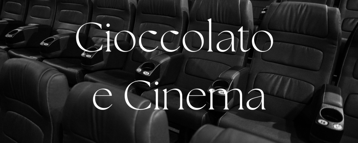 cioccolato-e-cinema