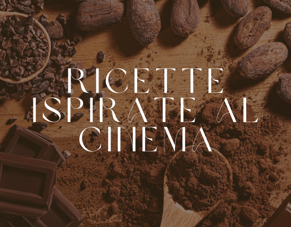 ricette-cioccolato-ispirate-cinema-copertina